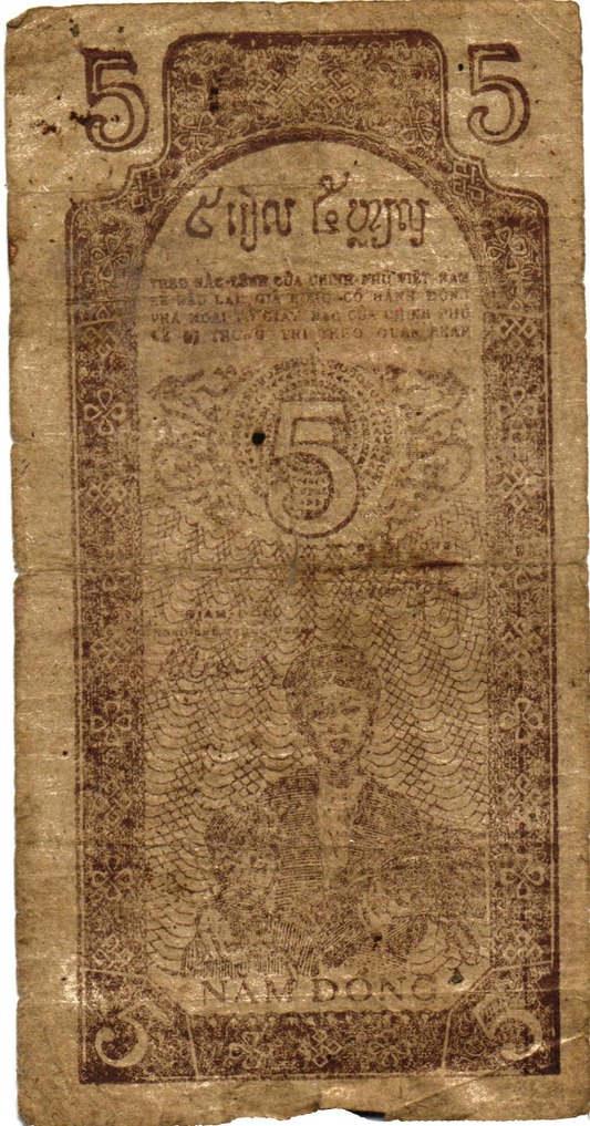 North Vietnam 5 Dong 1947, P10A, G